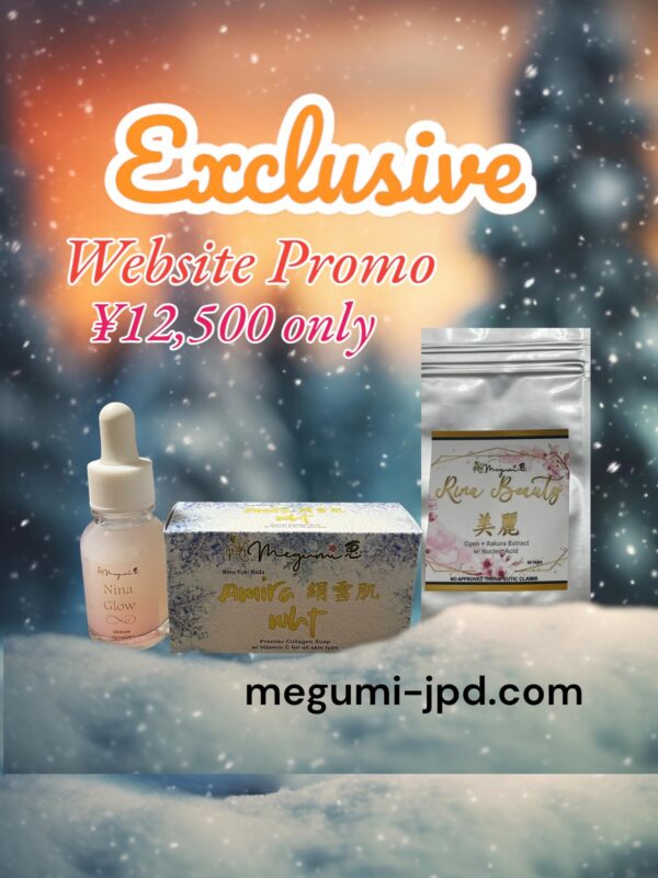WEBSITE EXCLUSIVE PROMO ¥12,500 (Rina HP/Nina Glow/Amira Soap)